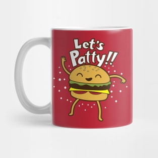 Let's Patty Mug